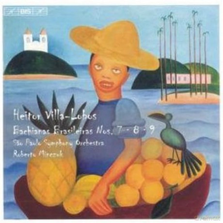 Minczuk/Sao Paulo Symphonie: Bachianas Brasileiras Nrn.7-9 [CD]