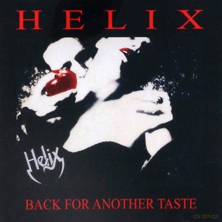 Helix: Back For Another Taste [CD]