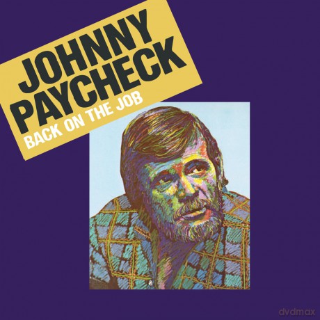Paycheck Johnny: Back On The Job [CD]
