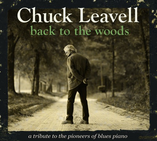 Leavell Chuck: Back To The Woods [CD]
