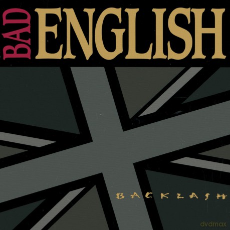 Bad English: Backlash [CD]
