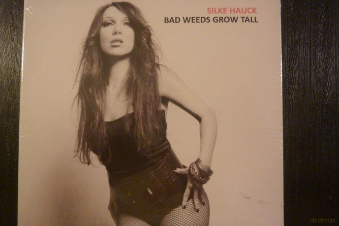 Hauck Silke: Bad Weeds Grow Tall [CD]