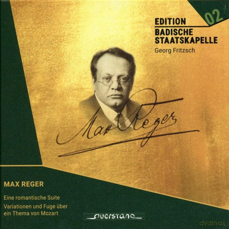 Badische Staatskapelle Georg Fritzsch-Max Reger: A Romantic Suite; Variations And Fugue On A Theme B: Badische Staatskapelle Georg Fritzsch-Max Reger: A Romantic Suite; Variations and Fugue on a Theme b [CD]