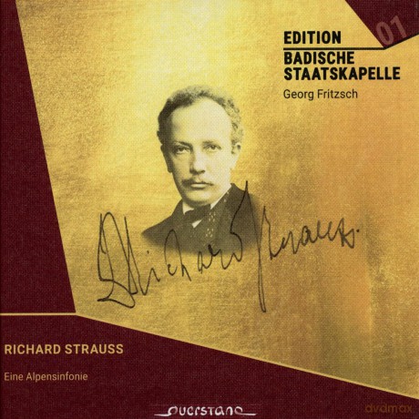 Badische Staatskapelle Georg Fritzsch-Richard Strauss: An Alpine Symphony - Edition Badische Staatsk: Badische Staatskapelle Georg Fritzsch-Richard Strauss: An Alpine Symphony - Edition Badische Staatsk [CD]