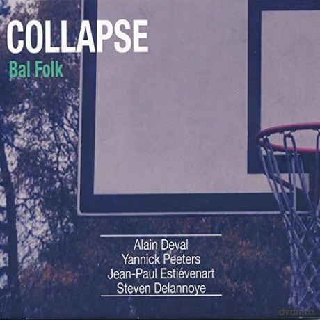Collapse: Bal Folk [CD]