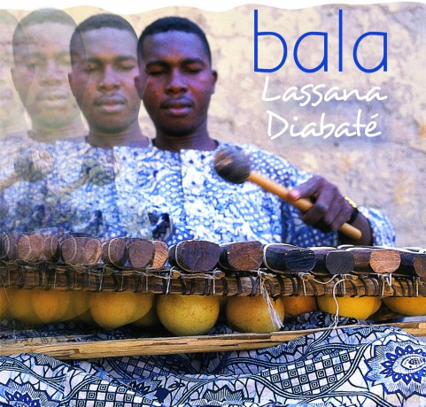 Diabate Lassana: Bala [CD]