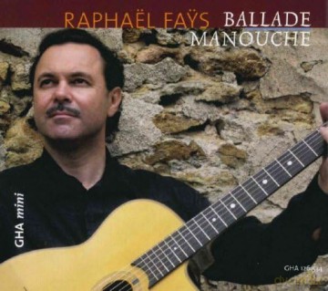 Fays Raphael: Ballade Manouche [CD]