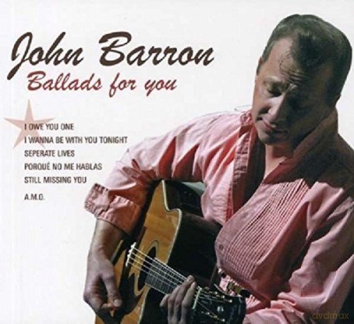 John Barron: Ballads for You [CD]