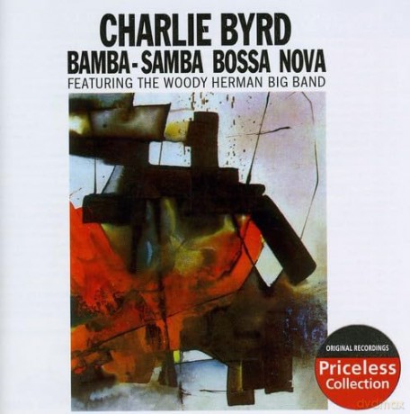 Charlie Byrd: Bamba Samba Bossa Nova [CD]