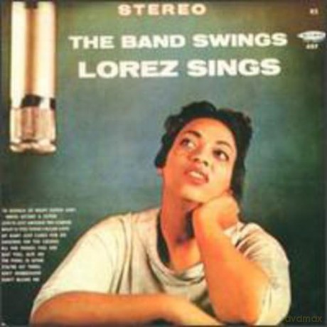 Alexandria Lorez: Band Swings Lorez Sings [CD]