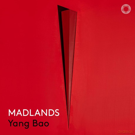 Bao Yang/Burns Lindan/Chen Mar: Bao: Madlands [CD]