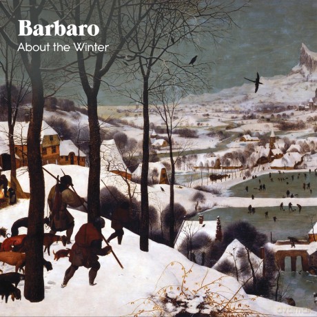 Barbaro-About The Winter: Barbaro-About the Winter [CD]