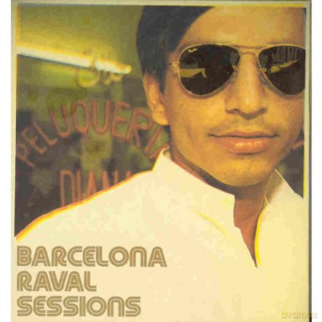 Vv.Aa.: Barcelona Raval Sessions 2cd [2CD]