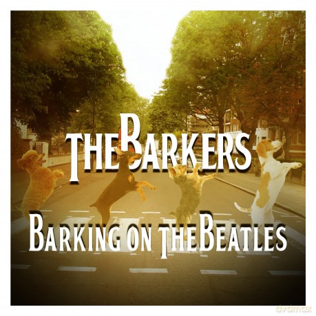 Barkers: Barking On The Beatles [CD]