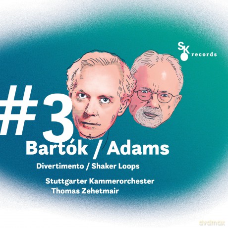 Stuttgarter Kammerorchester: Bartok/Adams:#3Divertimento/ShakerLoops [CD]
