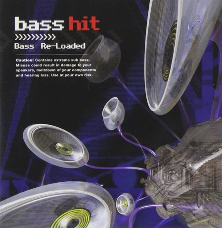 Bass Hit-Bass Re-Load [CD]