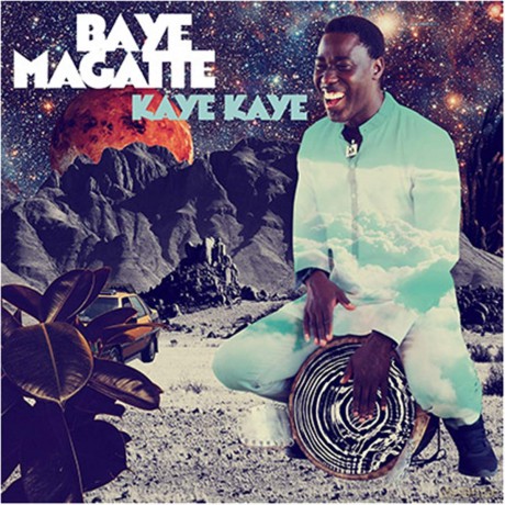 Baye Magatte: Baye Magatte - Kaye Kaye [CD]