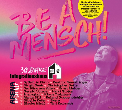 Be A Mensch! 30 Jahre Integrationshaus: Arena Open Air [CD]