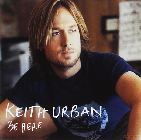 Keith Urban: Be Here [CD]