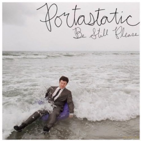 Portastatic: Be Still Please [CD]