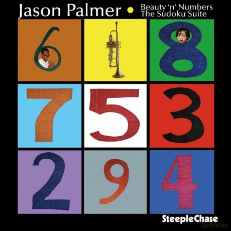 Palmer Jason: Beauty N Numberes: Sudoku Suite [CD]