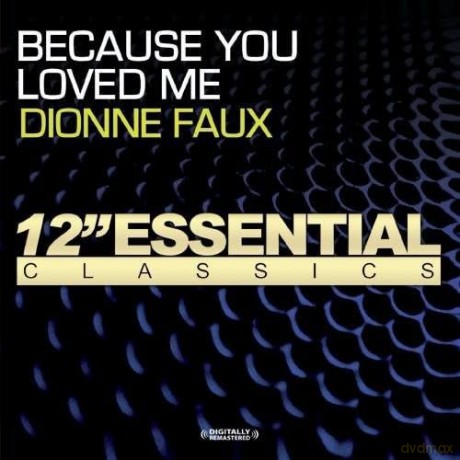 Faux Dionne: Because You Loved Me [CD]
