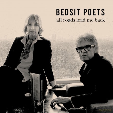 Bedsit Poets-All Roads Lead Me Back: Bedsit Poets-All Roads Lead Me Back [CD]