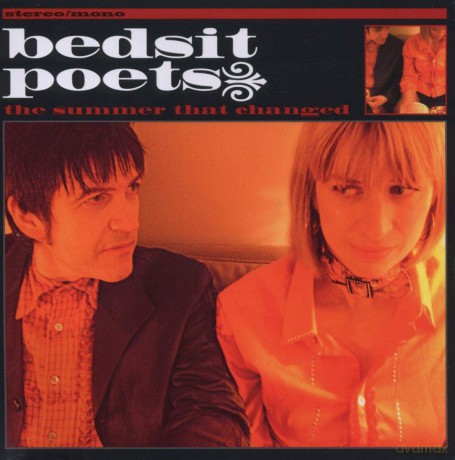 Bedsit Poets-The Summer That Changed: Bedsit Poets-The Summer That Changed [CD]