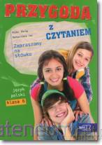 Język polski Szkoła Podstawowa 6 Przygoda z czytaniem podręcznik [KSIĄŻKA]