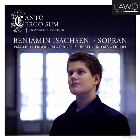 Benjamin Isachsen Magne H. Draagen: Benjamin Isachsen Magne H. Draagen - Canto Ergo Sum [CD]