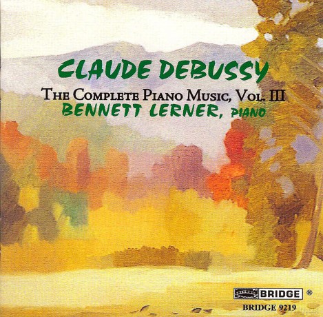 Bennettlerner-Claudedebussythecompletep: BennettLerner-ClaudeDebussyTheCompleteP [CD]