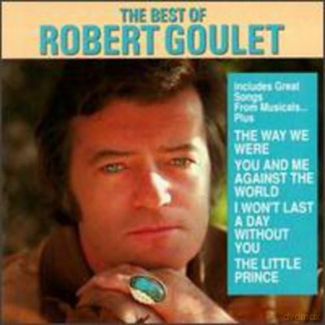 Goulet Robert: Best Of [CD]
