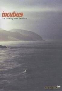 Incubus: The Morning View Sessions [DVD]