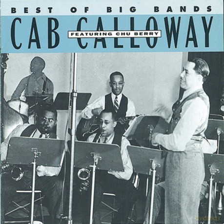 Calloway Cab: Best Of Big Bands [CD]