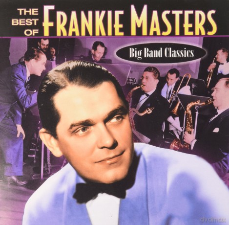 Frankie Masters: Best Of Frankie Masters [CD]