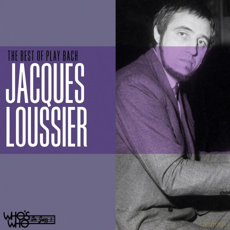 Loussier Jacques: Best Of Play Bach [CD]