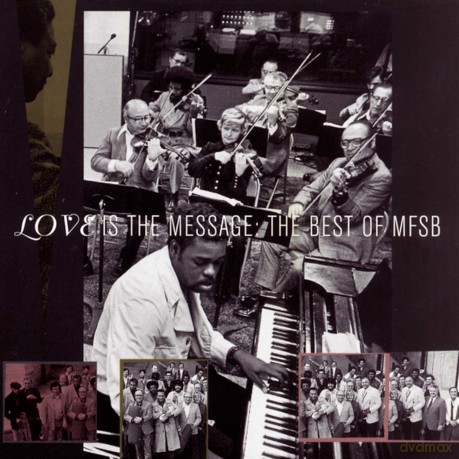 Mfsb: Best Of: Love Is The Message [CD]