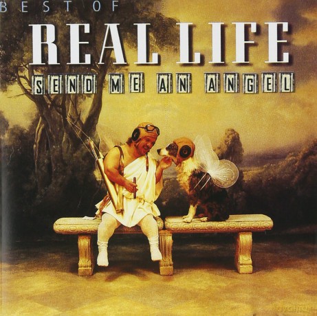 Real Life: Best Of: Send Me An Angel [CD]