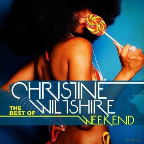 Wiltshire Christine: Best Of: Weekend [CD]