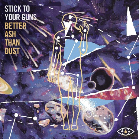 Stick To Your Guns: Better Ash Than Dust [CD]