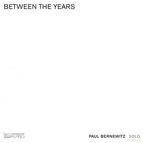Bernewitz Paul: Between The Years [CD]