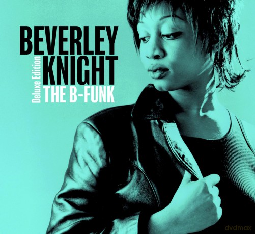 Beverley Knight-B-Funk (Deluxe Edition) 2cd T: Beverley Knight-B-Funk (Deluxe Edition) 2Cd T [2CD]