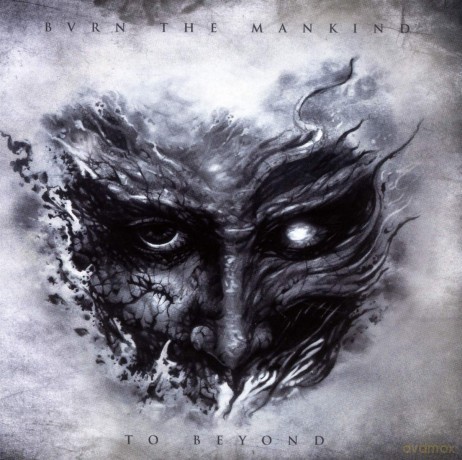 Burn The Mankind: Beyond [CD]