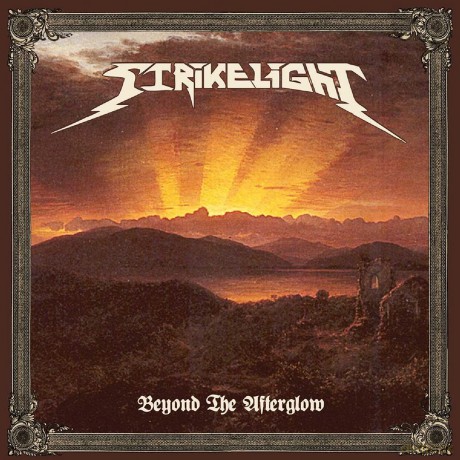 Strikelight: Beyond The Afterglow [CD]