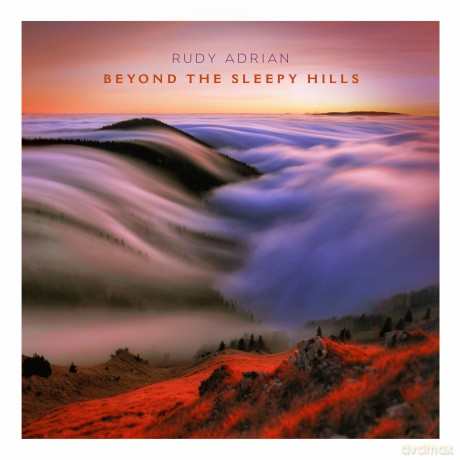 Rudy Adrian: Beyond The Sleepy Hills [CD]