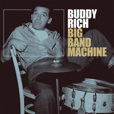 Rich Buddy: Big Band Machine [CD]