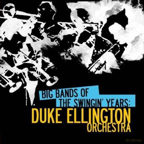 Ellington Duke: Big Bands Swingin Years: Duke Ellington [CD]
