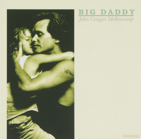 John Mellencamp: Big Daddy [CD]