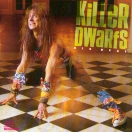 Killer Dwarfs: Big Deal [CD]
