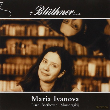 Ivanova Maria: Bilder Einer Ausstellung [CD]